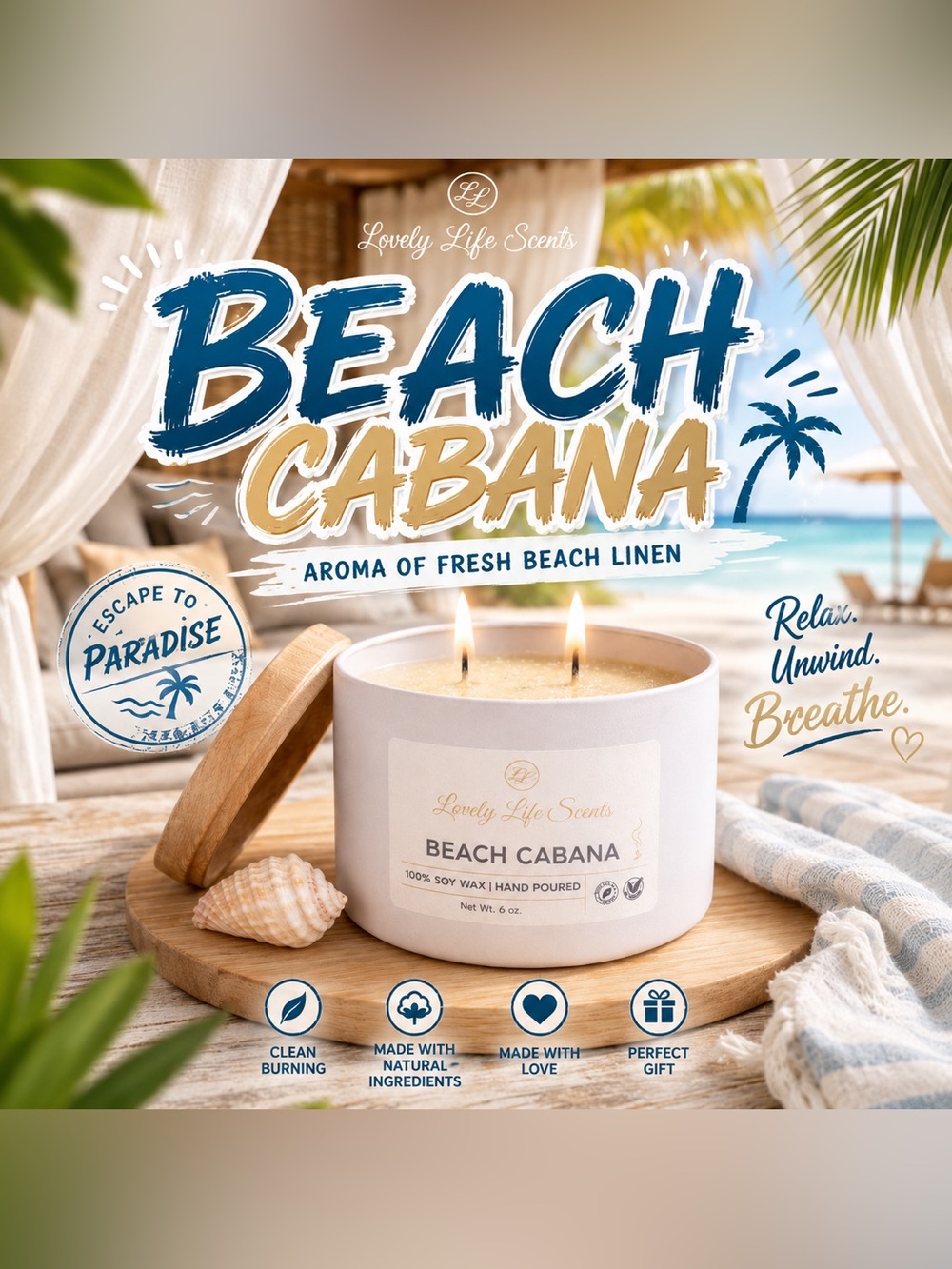 Beach Cabana 6oz Double Wick Premium Soy Candle - Lovely Life Scents